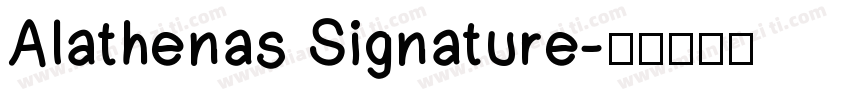 Alathenas Signature字体转换